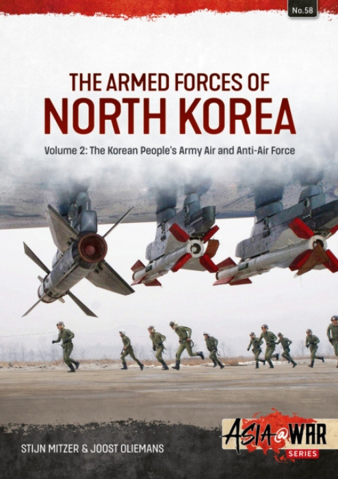 HELION & COMPANY Armed Forces of North Korea Volume 2 - Mitzer, Stijn a Oliemans, Joost