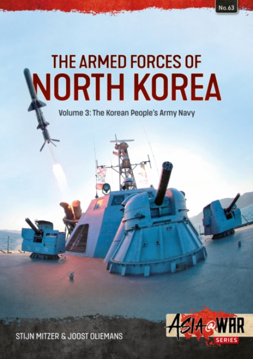 HELION & COMPANY Armed Forces of North Korea Volume 3 - Mitzer, Stijn a Oliemans, Joost