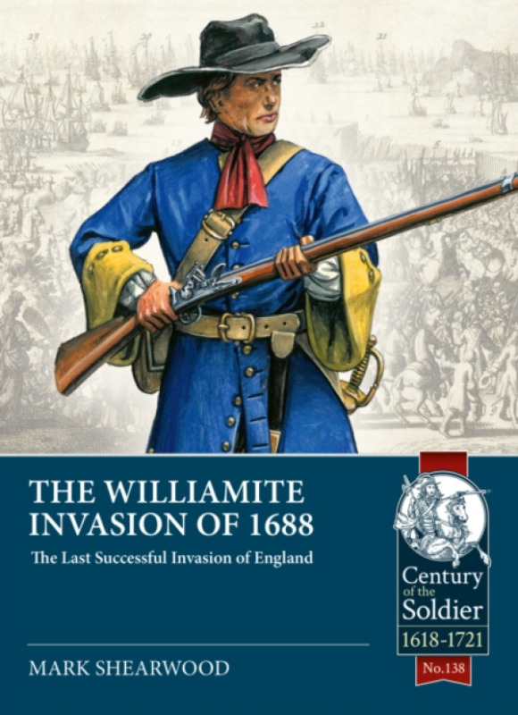 HELION & COMPANY Williamite Invasion of 1688 - Shearwood, Mark