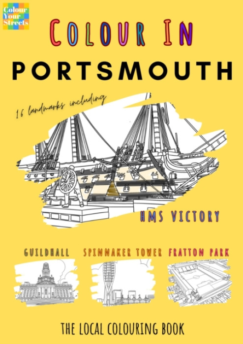 Colour Your Streets Portsmouth Colouring Book (A4) - Colour Your Streets