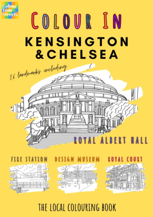 Colour Your Streets Kensington & Chelsea Colouring Book (A4) - Colour Your Streets