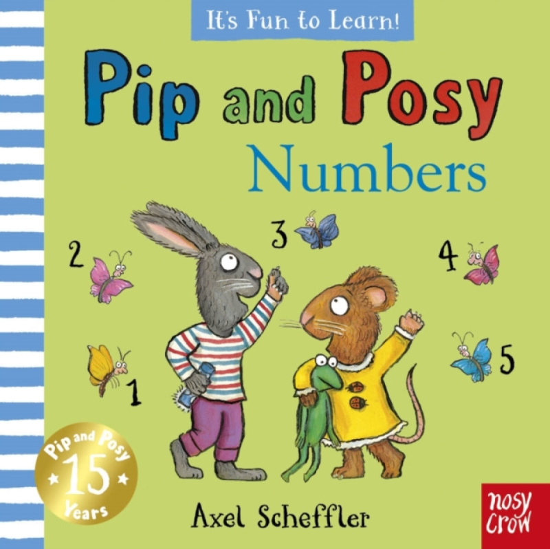 Nosy Crow Ltd Pip and Posy It's Fun to Learn Numbers - Renn, Jennie