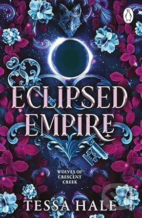 Eclipsed Empire - Tessa Hale,Eclipsed Empire - Tessa Hale