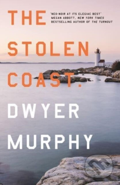 The Stolen Coast - Dwyer Murphy - kniha z kategorie Detektivky, thrillery a horory