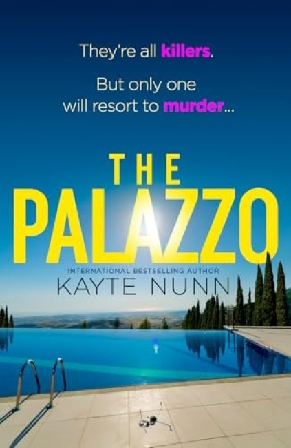 Palazzo, A thrilling destination murder mystery from the internationally bestselling author of The Botanists Daughter, perfect for fans of Lucy Foley and Lucy Bedford Square Publishers