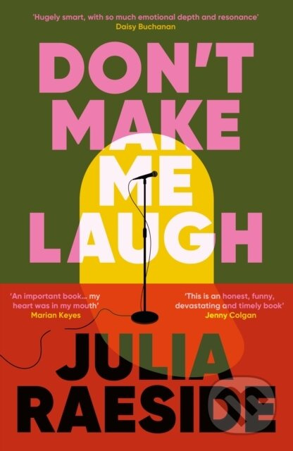 Dont Make Me Laugh - Julia Raeside
