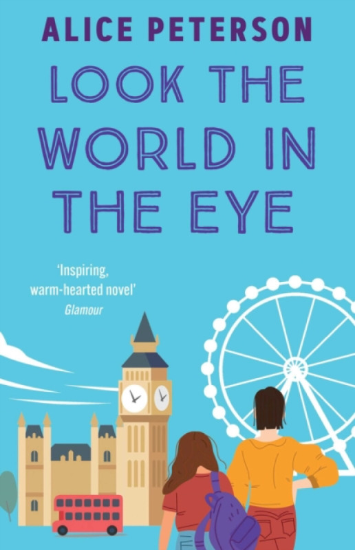 Bedford Square Publishers Look the World in the Eye - Peterson, Alice