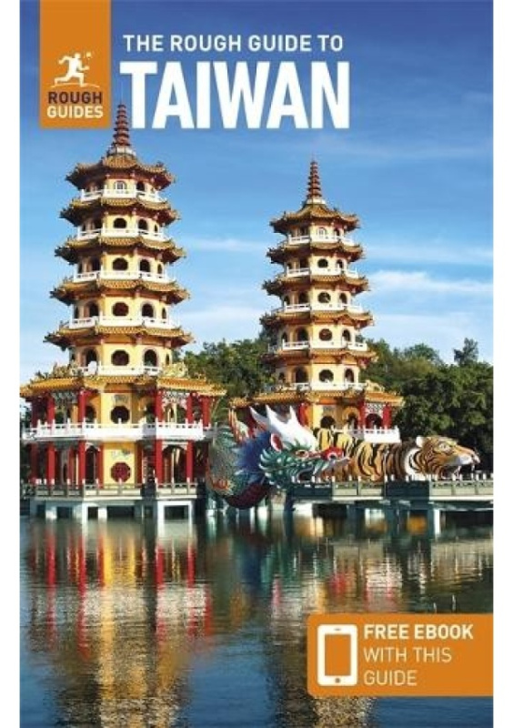 Rough Guide to Taiwan: Travel Guide with Free eBook APA Publications