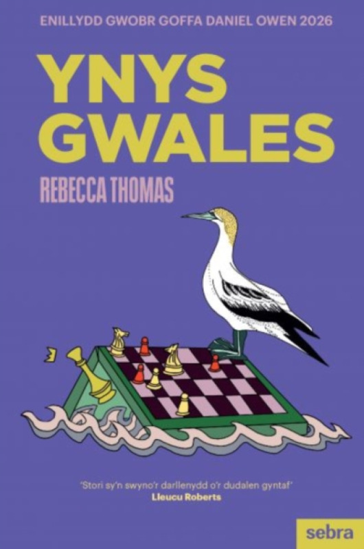 Sebra Ynys Gwales - Enillydd Gwobr Goffa Daniel Owen 2026 - Thomas, Rebecca