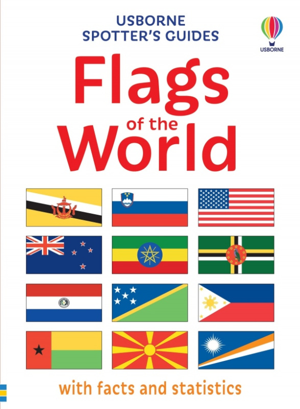 Spotter´s Guides: Flags of the World Usborne Publishing