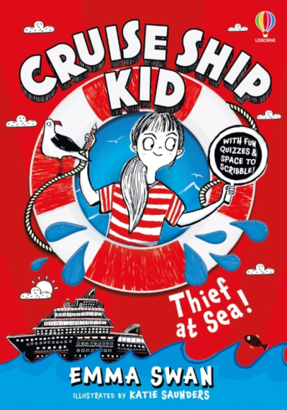 Usborne Publishing Ltd Cruise Ship Kid: Thief At Sea! - Swan, Emma