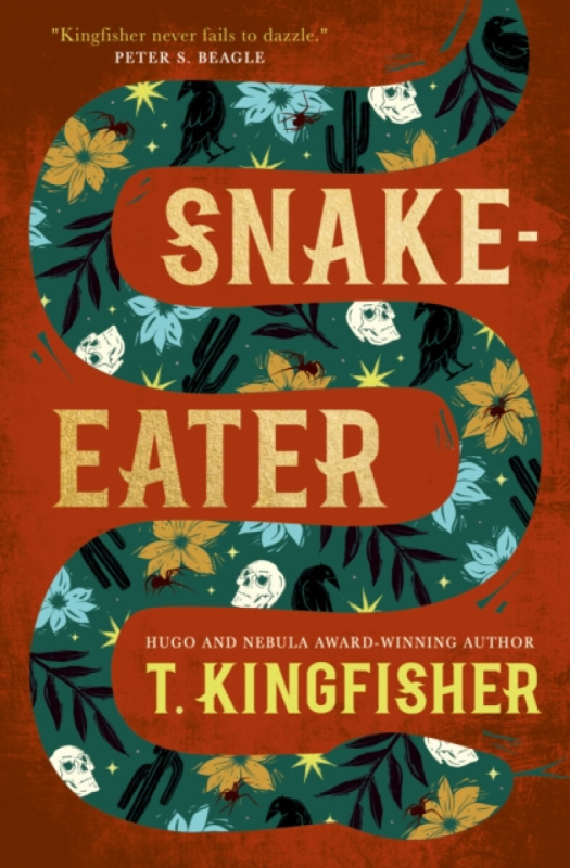 Snake-Eater - T. Kingfisher
