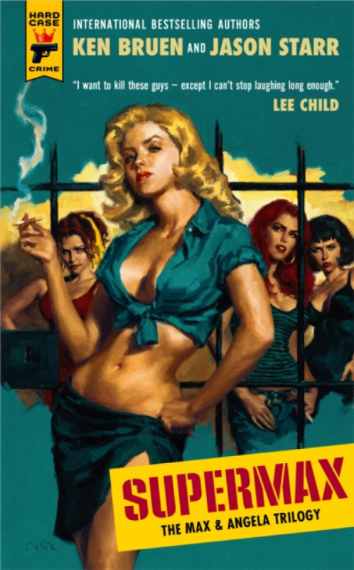 Titan Books Ltd SUPERMAX: The Max and Angela Trilogy - Bruen, Ken a Starr, Jason