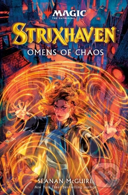 Magic the Gathering - Strixhaven: Omens of Chaos - Seanan Mcguire - kniha z kategorie Fantasy