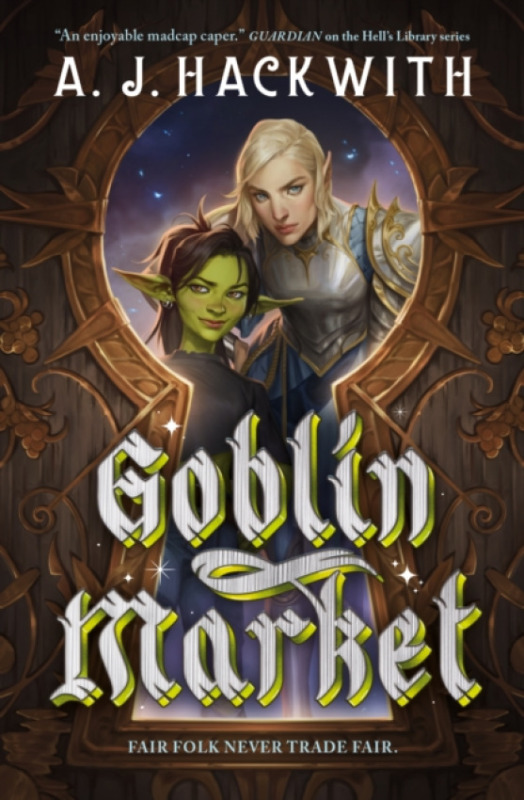 Titan Books Ltd Goblin Market - Hackwith, A. J.
