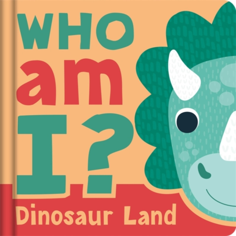 Bonnier Books Ltd Who am I? Dinosaur Land - Igloo Books Ltd