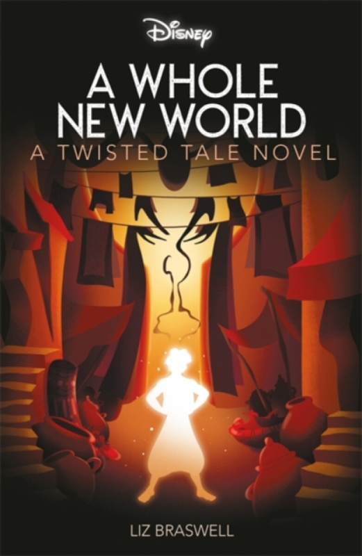 Disney Princess Aladdin: A Whole New World - Liz Braswell