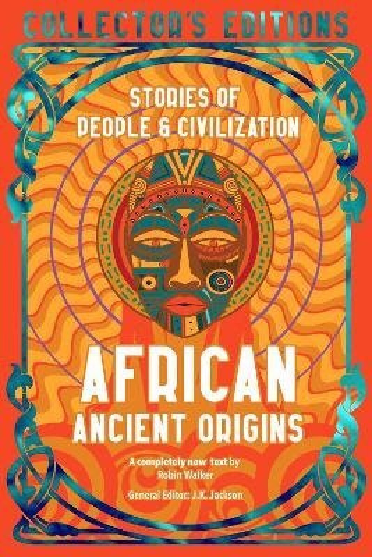African Ancient Origins (Stories Of People & Civilization)