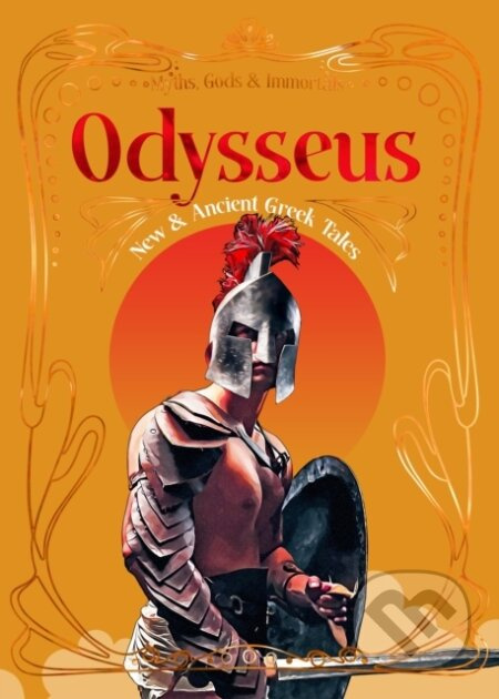 Odysseus (New & Ancient Greek Tales) - Flame Tree Studio  L - kniha z kategorie Mýty, pověsti a legendy