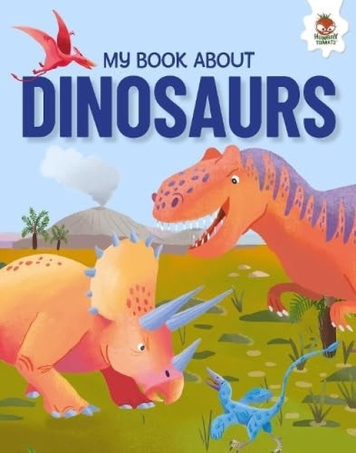 Hungry Tomato Ltd Young Adventurers: My Book About Dinosaurs - Griffin, Annabel