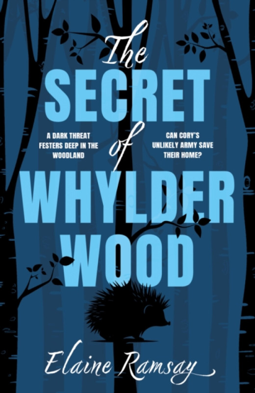 The Book Guild Ltd Secret of Whylder Wood - Ramsay, Elaine