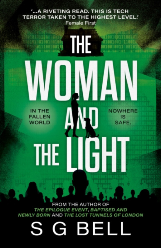 The Book Guild Ltd Woman and the Light - Bell, S G