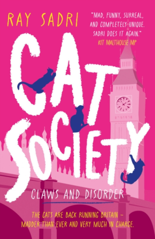 The Book Guild Ltd Cat Society - Sadri, Ray