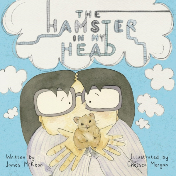 Rowanvale Books Hamster In My Head - McKeon, James