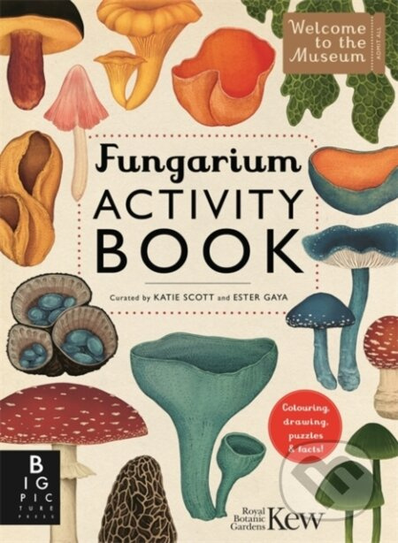 Fungarium Activity Book - Ester Gaya, Katie Scott (ilustrátor) - kniha z kategorie Úkoly pro děti
