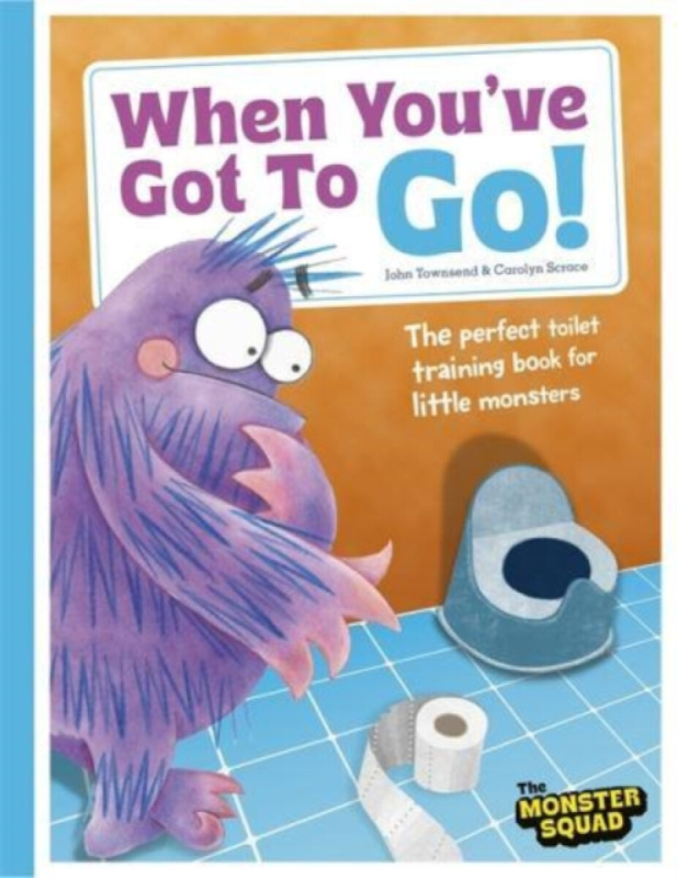 Bonnier Books Ltd When You've Got To Go! (Monster Manners) - Townsend, John