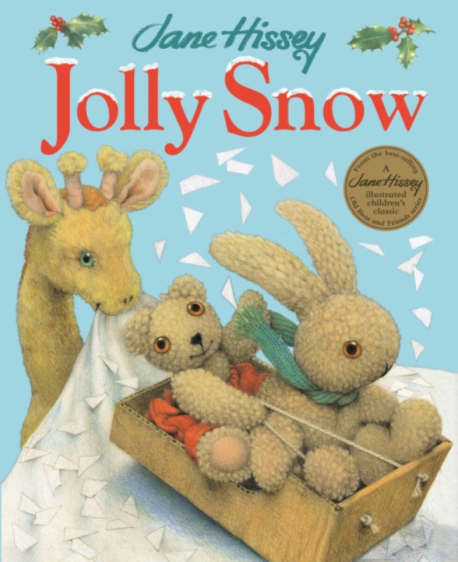 Bonnier Books Ltd Jolly Snow - Jane, Hissey, a Hissey, Jane