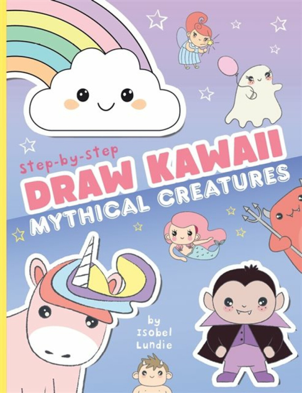 Bonnier Books Ltd Draw Kawaii: Cute Mythical Creatures - Lundie, Isobel