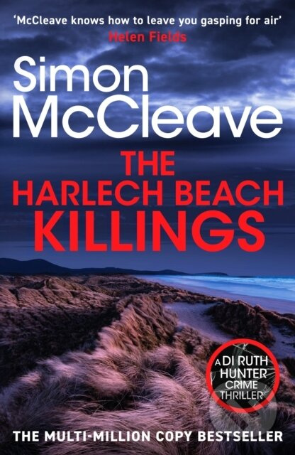 The Harlech Beach Killings (The unmissable Welsh crime thriller from the multi-million copy bestselling series) - kniha z kategorie Detektivky,…