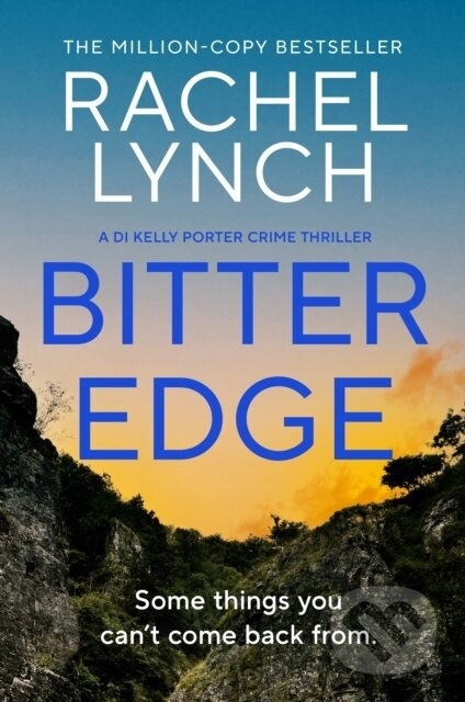 Bitter Edge (DI Kelly Porter Book Four) - Rachel Lynch - kniha z kategorie Detektivky, thrillery a horory