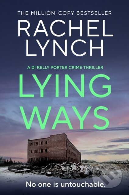 Lying Ways - Lynch Rachel - kniha z kategorie Thrillery