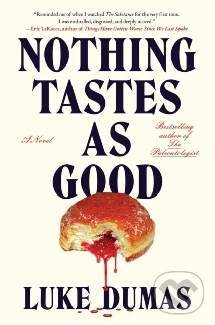 Nothing Tastes As Good (A twisted body horror novel from the award-winning author) - kniha z kategorie Beletria