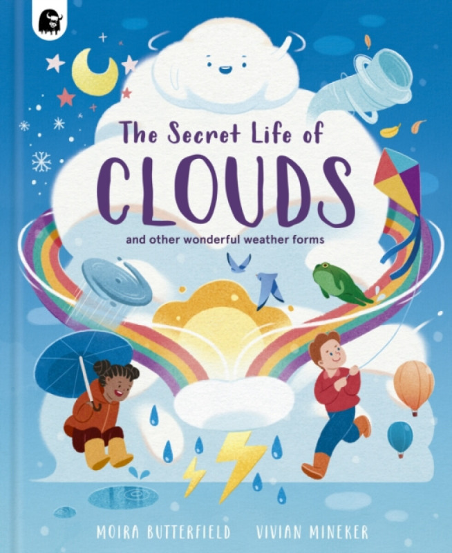 Quarto Publishing PLC Secret Life of Clouds - Butterfield, Moira