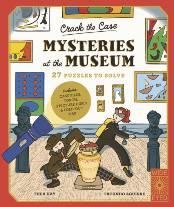 Quarto Publishing PLC Crack the Case: Mysteries at the Museum - Hay, Thea