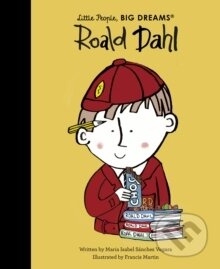 Roald Dahl - Maria Isabel Sanchez Vegara, Francis Martin (ilustrátor) - kniha z kategorie Naučné knihy