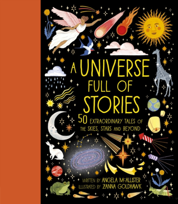 Quarto Publishing PLC Universe Full of Stories - McAllister, Angela