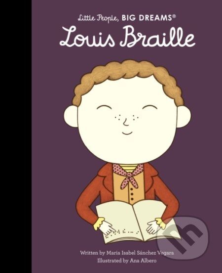 Louis Braille - Maria Isabel Sanchez Vegara - kniha z kategorie Naučné knihy