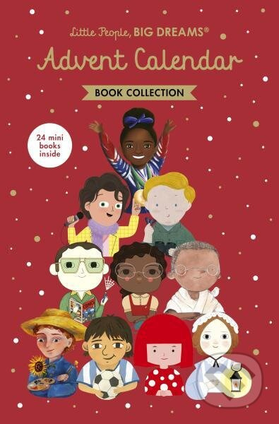 Little People, BIG DREAMS: Advent Calendar Book Collection. 2025 Edition - kniha z kategorie Beletrie pro děti