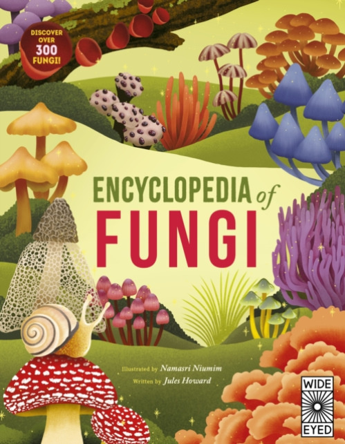 Quarto Publishing PLC Encyclopedia of Fungi - Howard, Jules