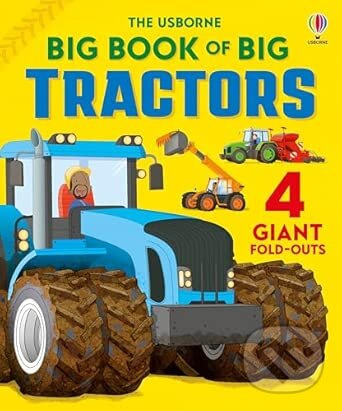 Big Book of Big Tractors - Lisa Jane Gillespie