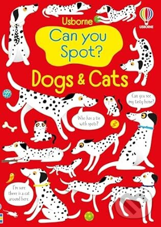 Can You Spot Dogs and Cats - Kirsteen Robson