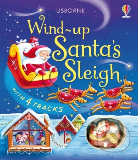 Wind-Up Santas Sleigh - Fiona Watt