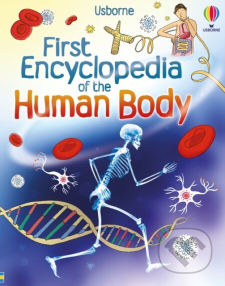 First Encyclopedia of the Human Body - Fiona Chandler