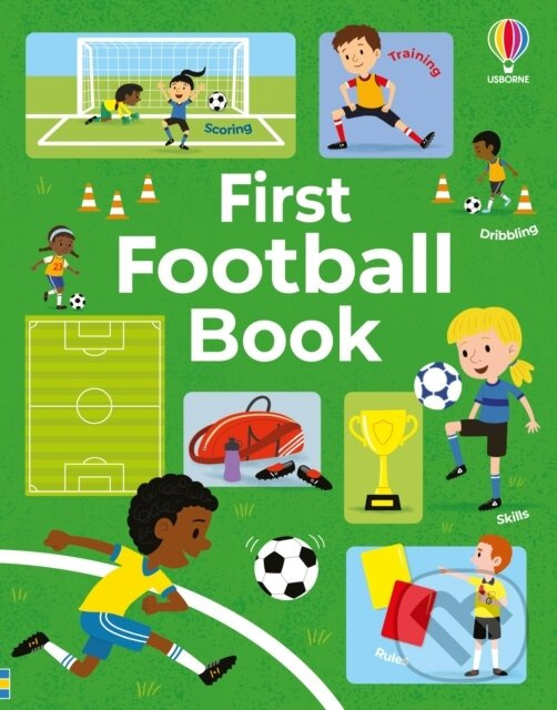 First Football Book - Simon Tudhope - kniha z kategorie Pre deti a mládež