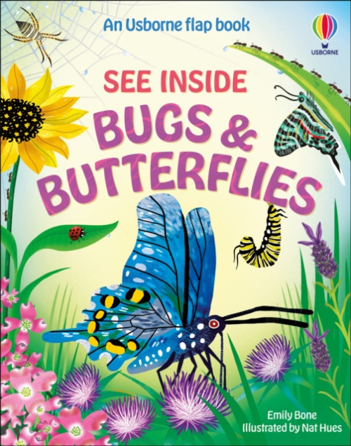 See Inside Bugs and Butterflies - -