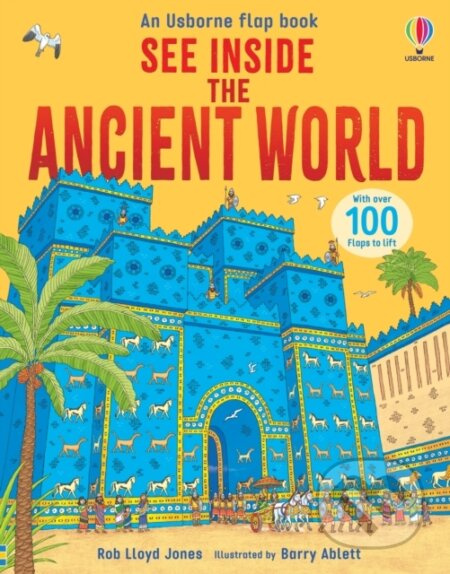 See Inside the Ancient World Usborne Publishing